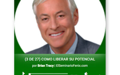 ¿Cómo Liberar Su Potencial? – 3 de 27